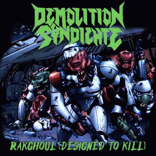 Rakghoul (Designed to Kill)